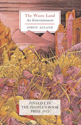 The Waste Land: An Entertainment