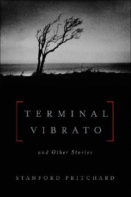Terminal Vibrato: And Other Stories