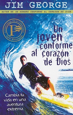 Un joven conforme al corazn de Dios (Spanish Edition)