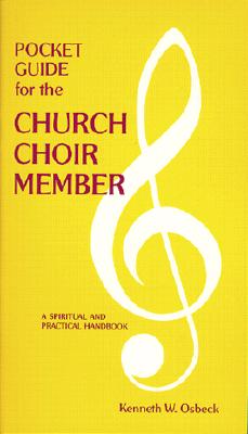 Image for Pocket Guide for the Church Choir Member