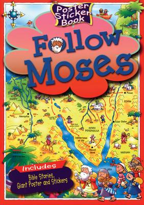 Follow Moses (Poster Sticker Books)