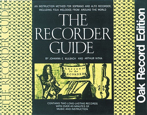Recorder Guide: Oak Record Edition