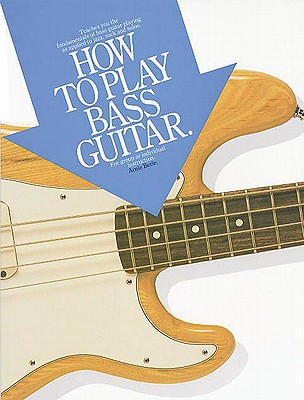 How to Play Bass Guitar