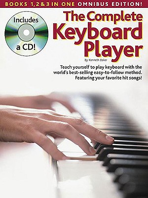 The New Complete Keyboard Player: Books 1, 2 & 3 In One Omnibus Edition