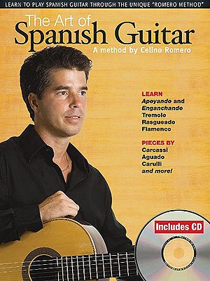 The Art of Spanish Guitar: A Method