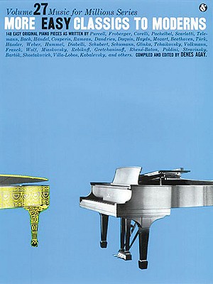 More Easy Classics to Moderns Music for Millions Series