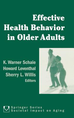 Image for Effective Health Behavior in Older Adults Effective Health Behavior in Older Adults