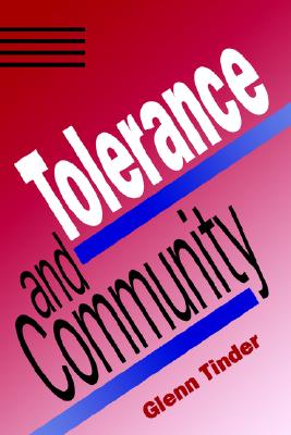 Tolerance and Community (Volume 1)