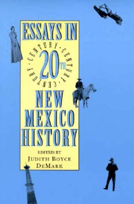 Essays in Twentieth-Century New Mexico History
