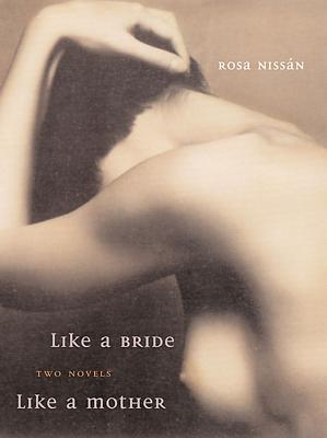 Like a Bride and Like a Mother (Jewish Latin America Series)