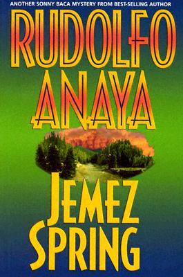 Jemez Spring (Sonny Baca Mysteries)