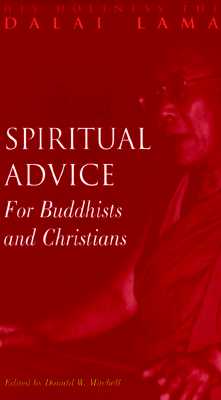 Spiritual Advice for Buddhists and Christians