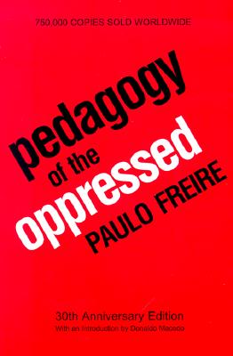 Image for Pedagogy of the Oppressed, 30th Anniversary Edition