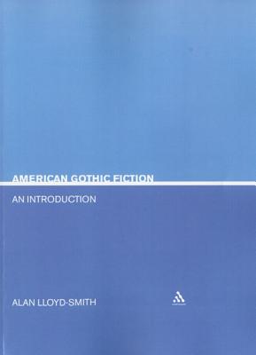 American Gothic Fiction: An Introduction (Literary Genres)