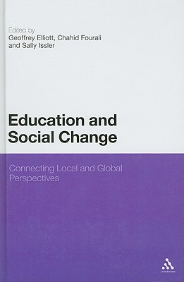 Education and Social Change: Connecting local and global perspectives