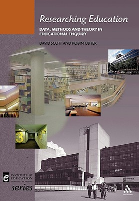 Researching Education (Institute of Education S.)