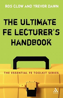 Ultimate FE Lecturer's Handbook (Essential FE Toolkit)