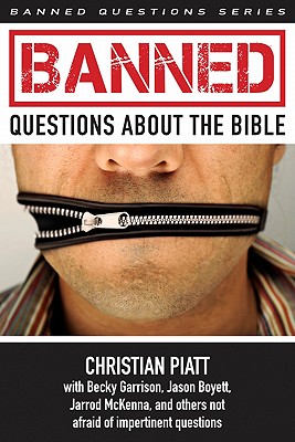 Image for Banned Questions about the Bible Banned Questions about the Bible