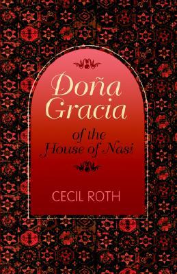 Doa Gracia of the House of Nasi