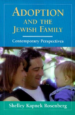 Adoption & the Jewish Family Image for Adoption & the Jewish Family