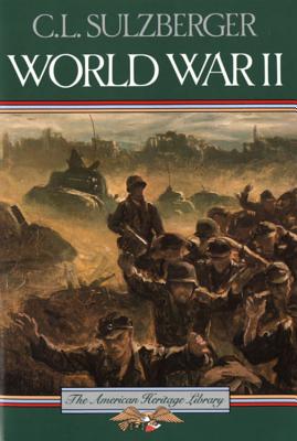 World War Ii (American Heritage Library)