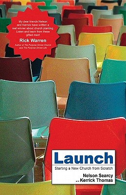 Launch: Starting a New Church from Scratch
