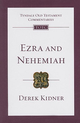 Image for Ezra and Nehemiah (Tyndale Old Testament Commentaries)
