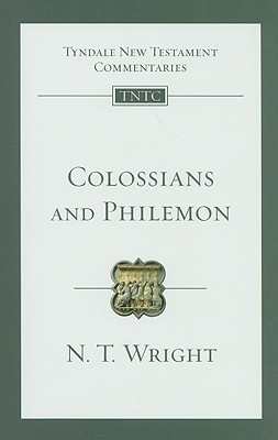 Image for TNTc Colossians and Philemon: An Introduction and Commentary (Tyndale New Testament Commentaries)