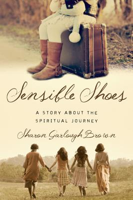 Image for Sensible Shoes: A Story about the Spiritual Journey