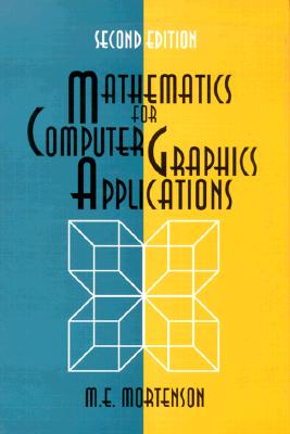 Image for Mathematics for Computer Graphics Applications (Volume 1)