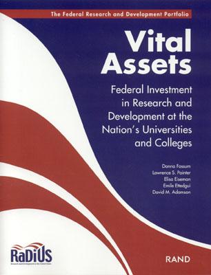 Vital Assets: Federal Investment in Research and Development at the Nation's Universities and Colleges