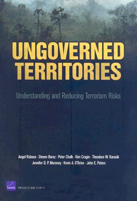 Ungoverned Territories: Understanding and Reducing Terrorism Risks