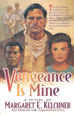 VENGEANCE IS MINE