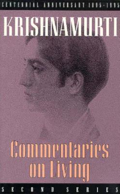 Commentaries on Living: Second Series