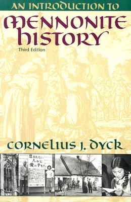 Introduction to Mennonite History (Revised)