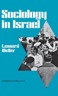 Sociology in Israel (Contributions in Sociology)