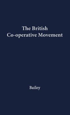 The British Co-operative Movement.: