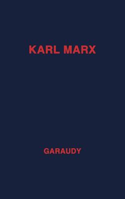 Karl Marx, Evolution of His Thought