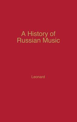 A History of Russian Music