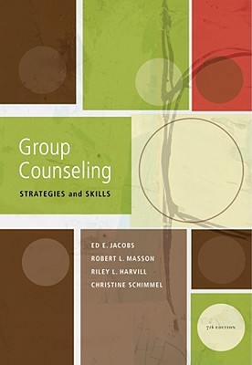 Image for Group Counseling: Strategies and Skills, 7th Edition (SAB 220 Group Techniques/Therapy) Group Counseling: Strategies and Skills, 7th Edition (SAB 220 Group Techniques/Therapy)