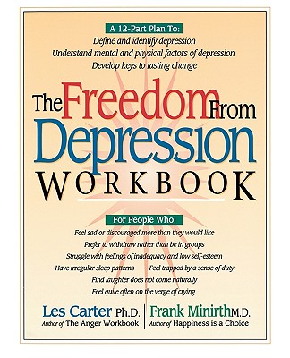 Freedom From Depression Workbook, The (Minirth Meier New Life Clinic Series) [Paperback] Minirth, Frank