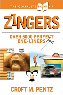 The Complete Book of Zingers (Complete Book Of. (Tyndale House Publishers))