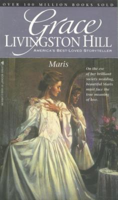 Maris (Grace Livingston Hill #17)