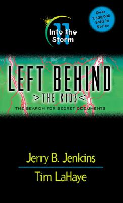 Into the Storm (Left Behind: The Kids #11)