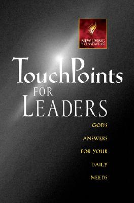 Image for TouchPoints for Leaders: God's Answers for Your Daily Needs TouchPoints for Leaders: God's Answers for Your Daily Needs