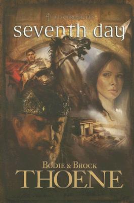 Seventh Day (A. D. Chronicles, Book 7)