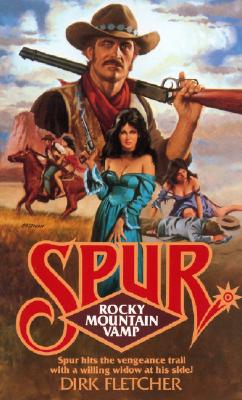 Rocky Mountain Vamp (Spur No. 4)