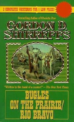 Bugles on the Prairie/Rio Bravo