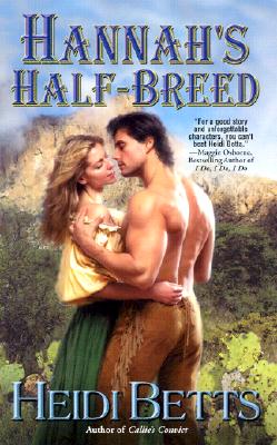 Hannah's Half-Breed