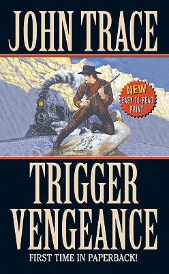 Trigger Vengeance (Leisure Western)